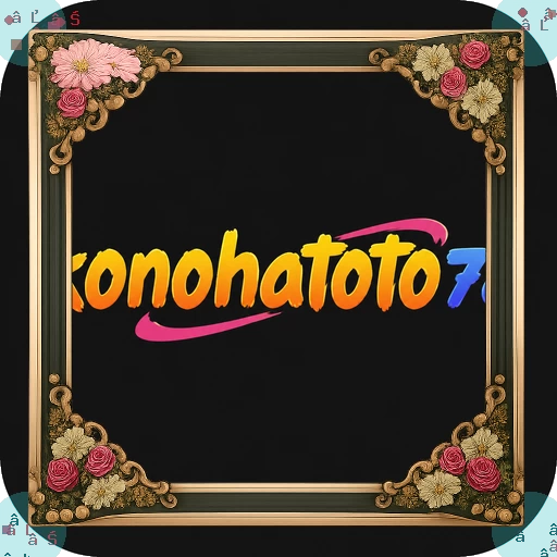 konohatoto78 APK Terbaru: Download Cepat dan Gratis dan hoki: Rangkuman Brand yang Banyak Dicari